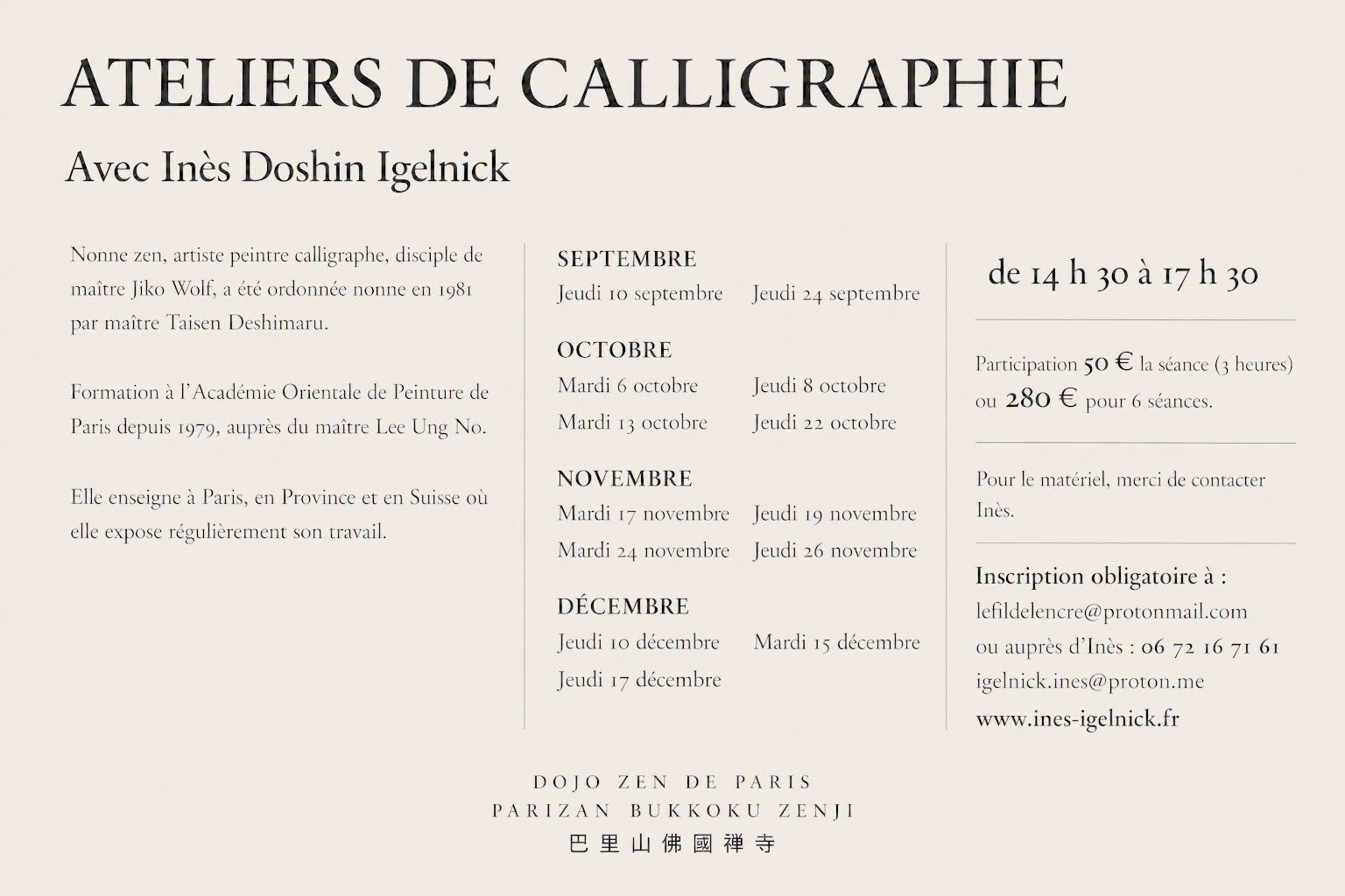 présentation et dates des ateliers de Clligraphie et de sumi-e dirigés par Ines Igelnick pour les prochains mois